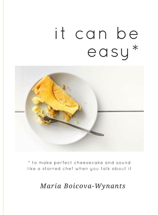 it can be easy: to make perfect cheesecake and sound like a starred chef when you talk about it - Image 1