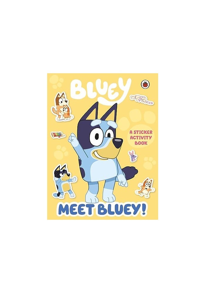 Bluey Meet Bluey Sticker Activity Book
