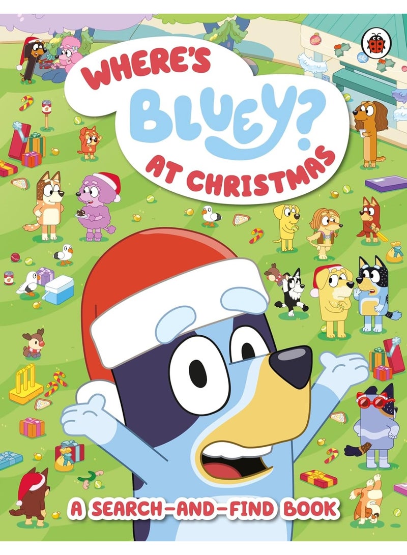 Bluey: Where’s Bluey? At Christmas