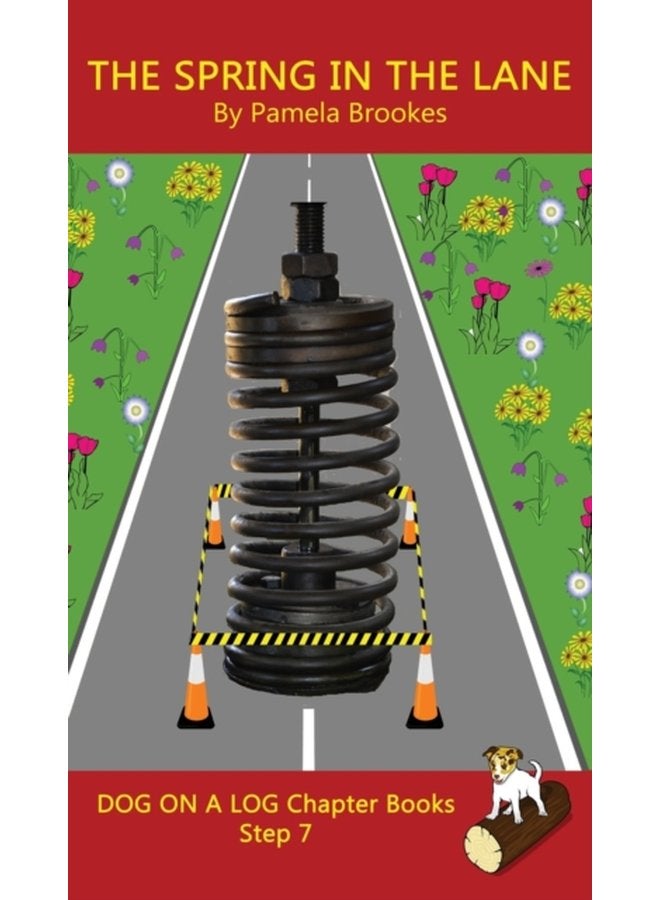 The Spring In The Lane Chapter Book Sound Out Phonics Books Help Developing Readers including Students with Dyslexia Learn to Read Step 7 in a Systematic Series of Decodable Books 33 - Hardback