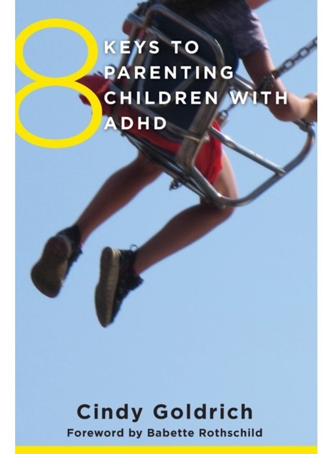 8 Keys to Parenting Children with ADHD 0 - Paperback