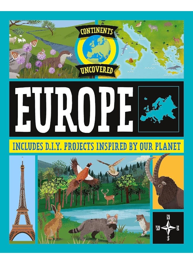 Continents Uncovered: Europe 