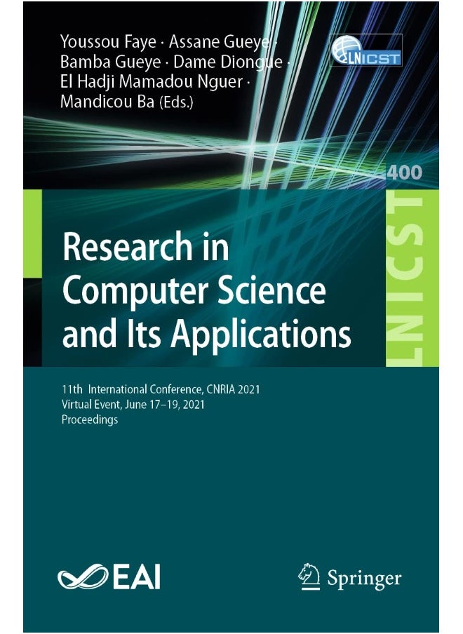 Research in Computer Science and Its Applications: 11th International Conference, CNRIA 2021, Virtual Event, June 17-19, 2021, Proceedings 