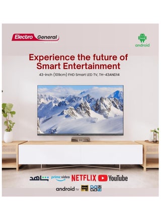 Smart Led Tv 43 Inch -TH 43 And 14 Fhd Display With Android 14 For An Enhanced Entertainment Experience - pzsku/Z8FE1418E3C2B1452C4D6Z/45/_/1735756101/d561221e-48b2-4c8d-a026-9217f161be0e