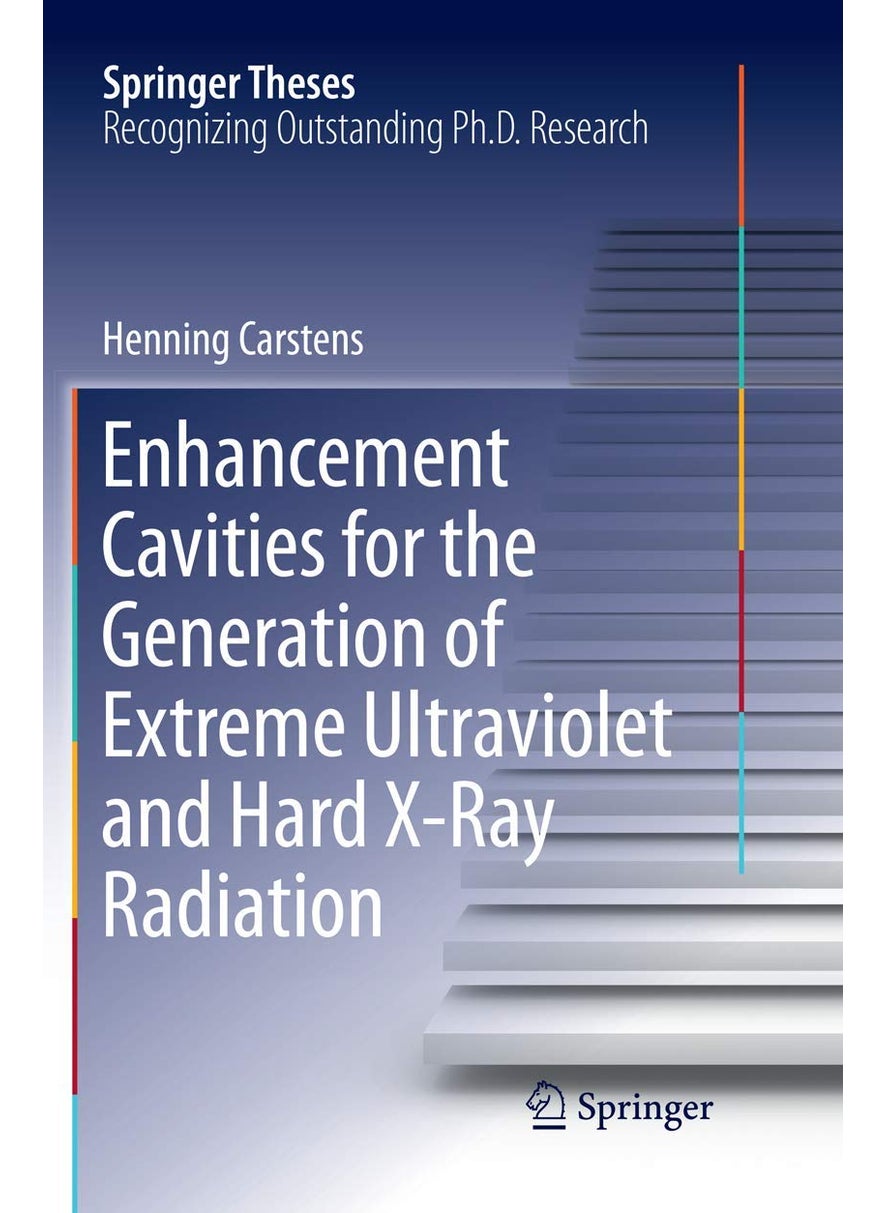 Enhancement Cavities for the Generation of Extreme Ultraviolet and Hard X-Ray Radiation 