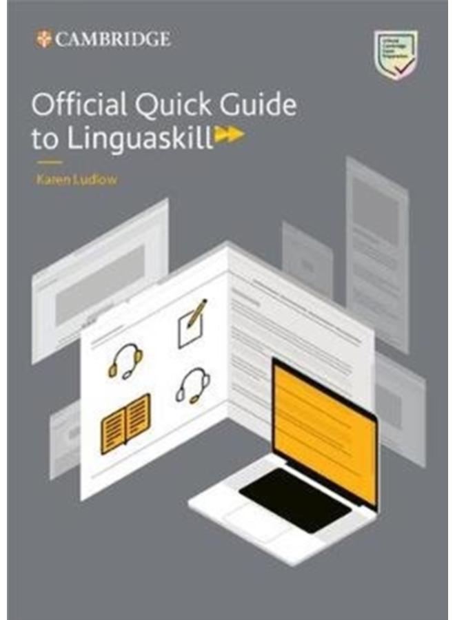 Official Quick Guide to Linguaskill 