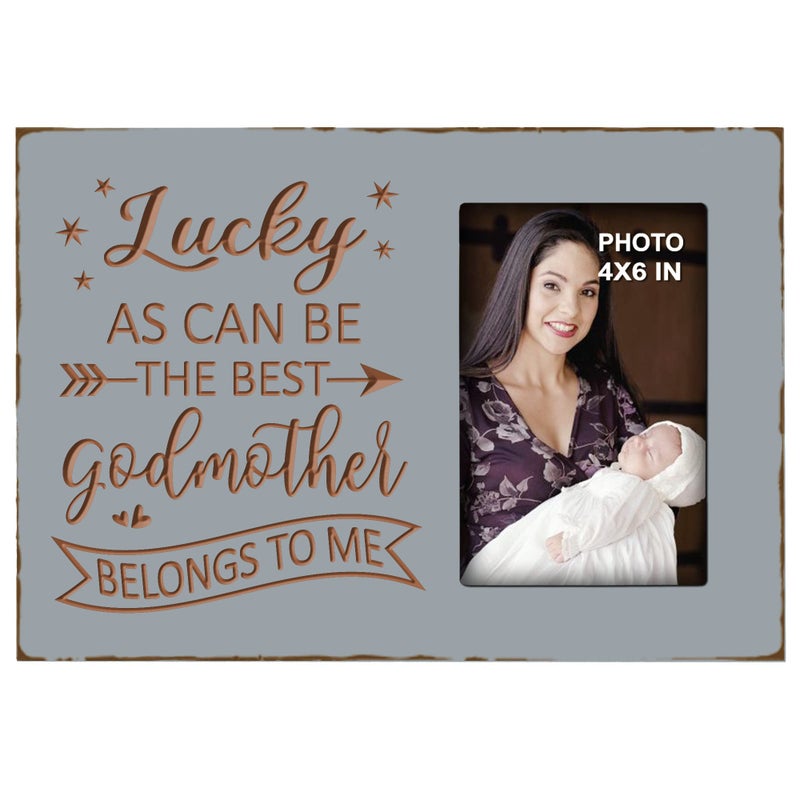EXQUIDECA Godmother Gifts from Godchild Baptism Mothers Day Godparent Picture Frame 4x6 Inches Vertical Photo Lucky as Can Be the Best Godmother Belongs to Me