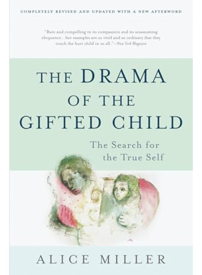 The Drama of the Gifted Child: The Search for the True Self,  Third Edition