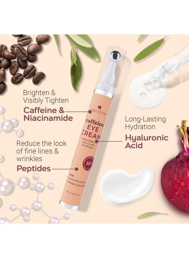 تري تو تيوب كريم العينين بالكافيين من تري تو توب - كريم مرطب ومشد لمنطقة تحت العين للهالات السوداء، بكرة للعين لعلاج انتفاخات العين، يقلل من مظهر الانتفاخات والهالات السوداء، كريم العينين بالقهوة مع حمض الهيالورونيك والببتيدات - Image 5