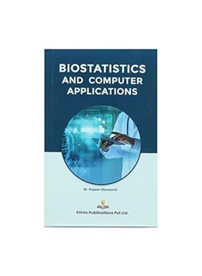 Biostatistics and Computer Applications