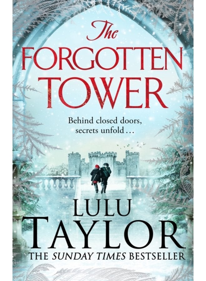 The Forgotten Tower Long buried secrets a dangerous stranger and a house divided - Paperback