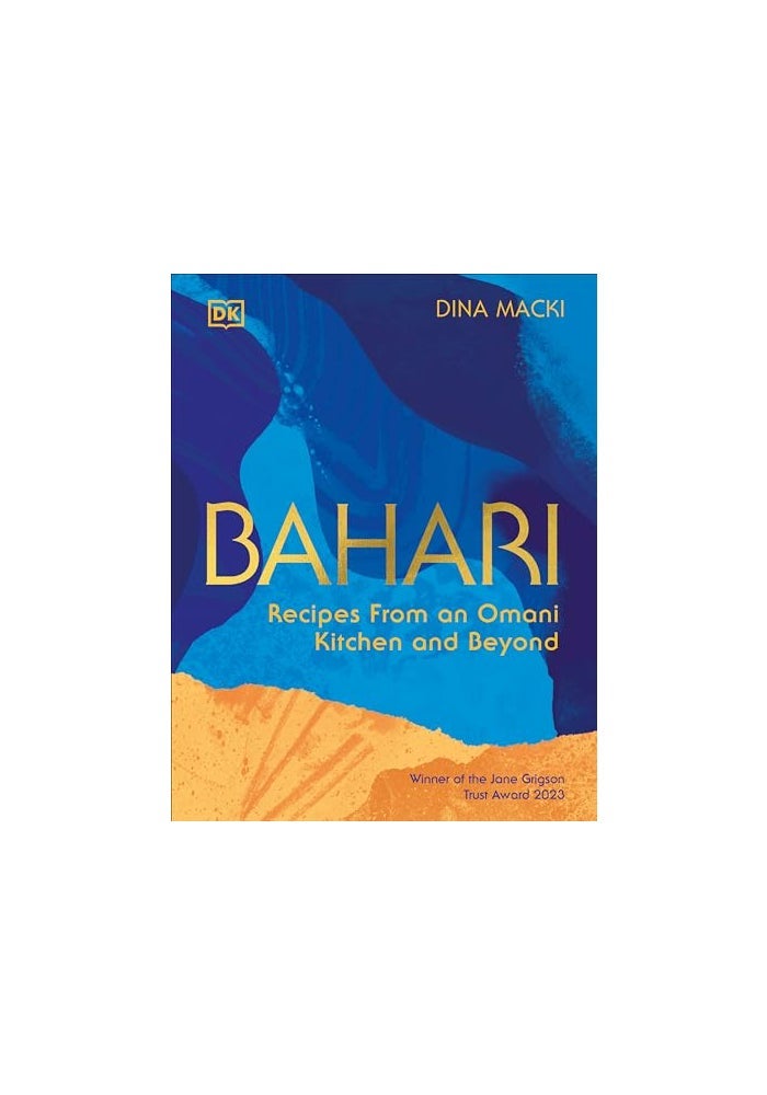 Bahari: Recipes from an Omani Kitchen and Beyond