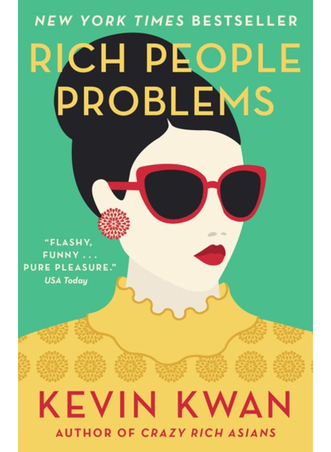 Rich People Problems : The outrageously funny summer read 