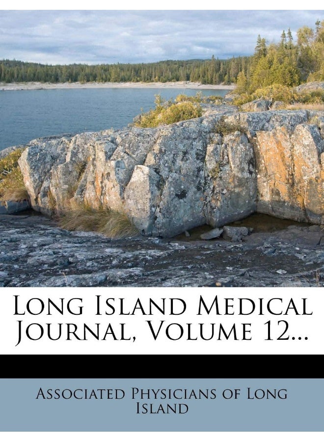 Long Island Medical Journal, Volume 12... - Image 1