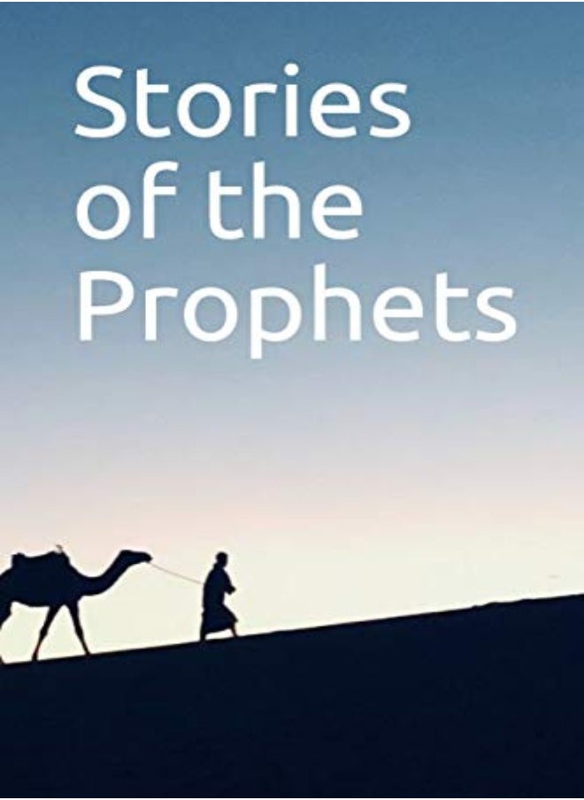 Stories Of The Prophets by Katheer, Ibn Paperback 