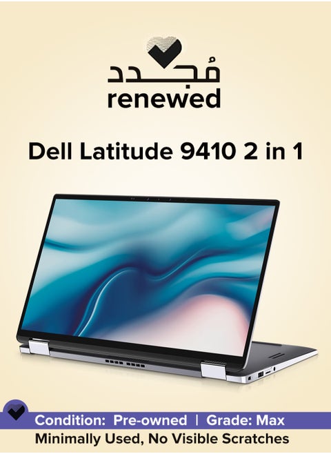 RENEWED - LAPTOP DELL LATITUDE 9410 2IN1 TOUCH - CPU 10th Generation Intel Core i7-10610U - RAM 16 GB DDR4 - HARD 512 GB SSD M.2 NVME - VGA Intel® UHD Graphics for 10th Gen Intel® Processors - 14'' INCH FHD TOUCH SCEEN - English/Arabic Grey