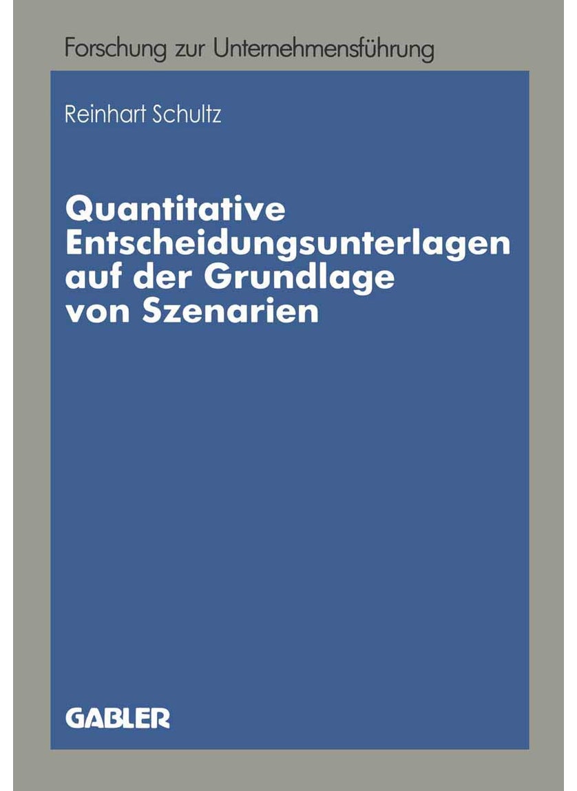 Quantitative Entscheidungsunterlagen Auf Der Grund: Quantitative Entscheidungsunterlagen Für Unternehm 