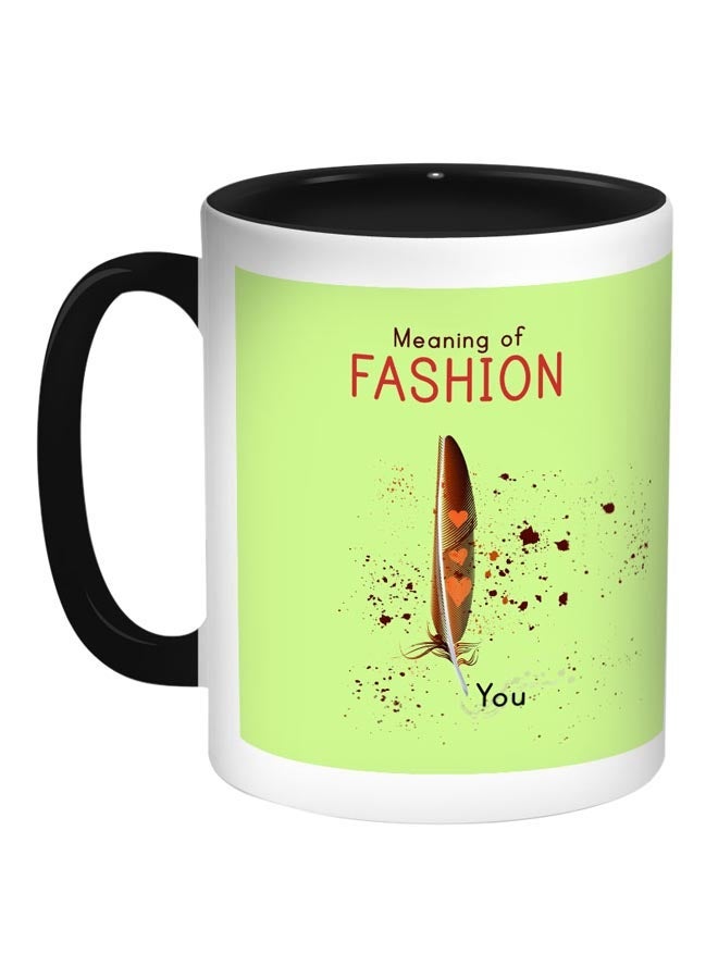 RYN Meaning Of Fashion Printed Coffee Mug Green/Black/White 11ounce