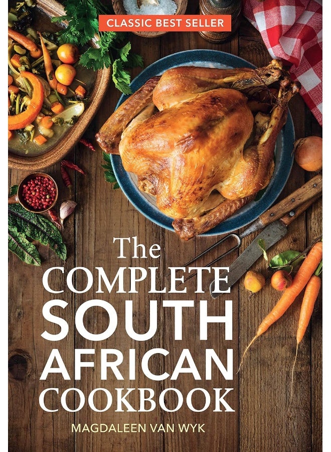 The Complete South African Cookbook