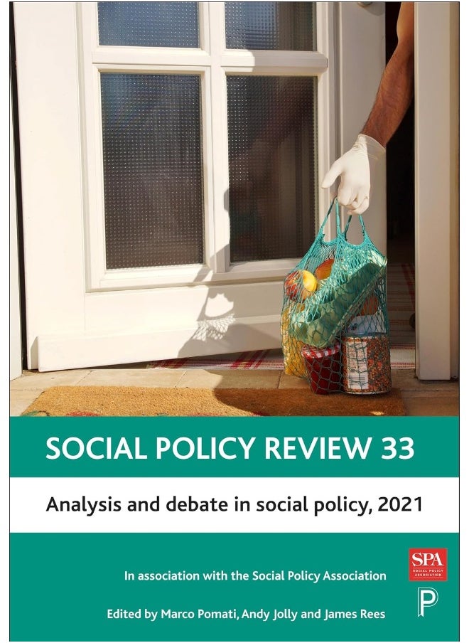 Social Policy Review 33: Analysis and Debate in Social Policy, 2021 