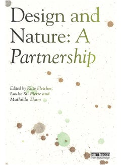 Design and Nature: A Partnership 