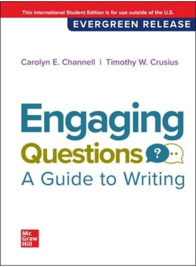 ENGAGING QUESTIONS: A GUIDE TO WRITING: 2024 RELEASE