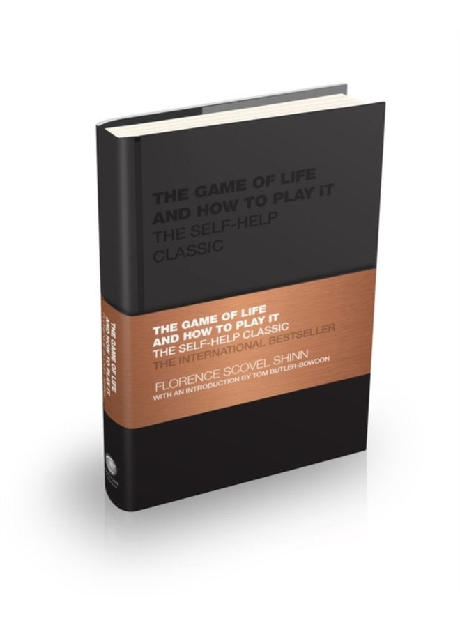 The Game of Life and How to Play It The Self help Classic - Hardback