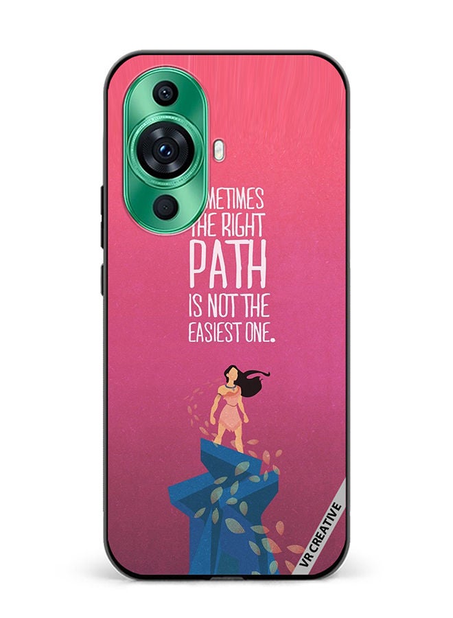 VR CREATIVE Protective Case Cover For Huawei nova 11 Pro Sometimes The Right Path Design Multicolour - Image 1
