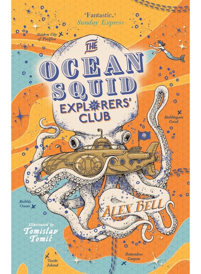 The Ocean Squid Explorers' Club