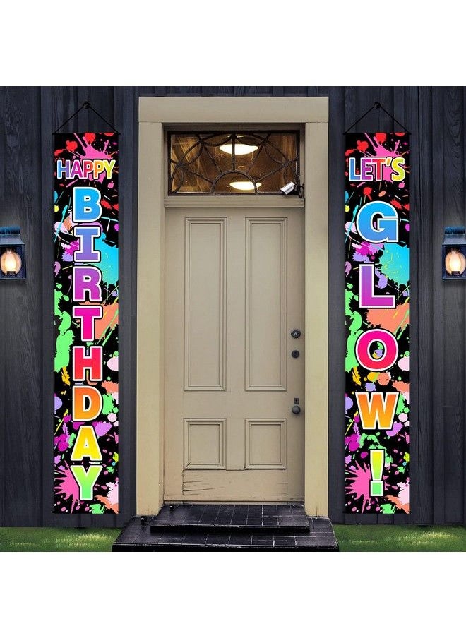 Bumqviy Glow Neon Birthday Party Decorations Supplies Lets Glow & Happy Birthday Door Banner Sign Supplies Glowing Themed Birthday Porch Photography Background Backdrop Decor  - Image 2