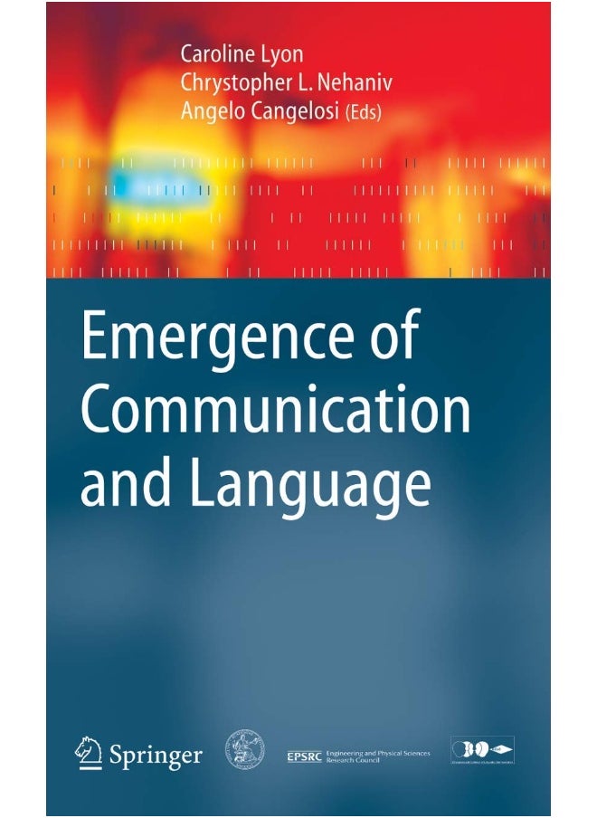 Emergence of Communication and Language 