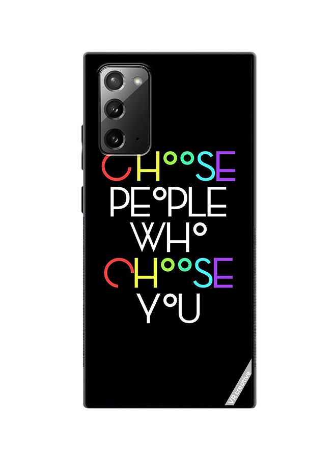 VR CREATIVE Protective Case Cover For Samsung Galaxy Note20 5G Choose People Who Choose You Design Multicolour - Image 1