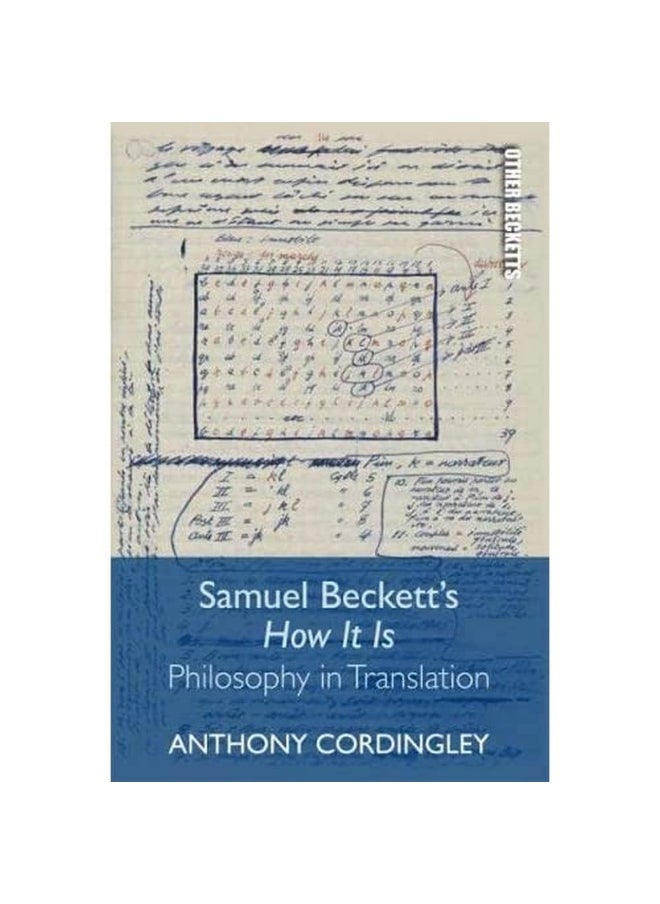 Samuel Beckett's How it is: Philosophy in Translation 