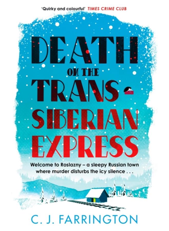Death on the Trans-Siberian Express 