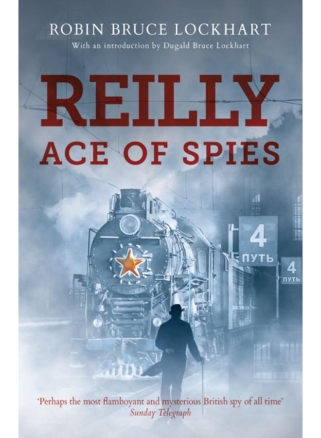 Reilly Ace of Spies 