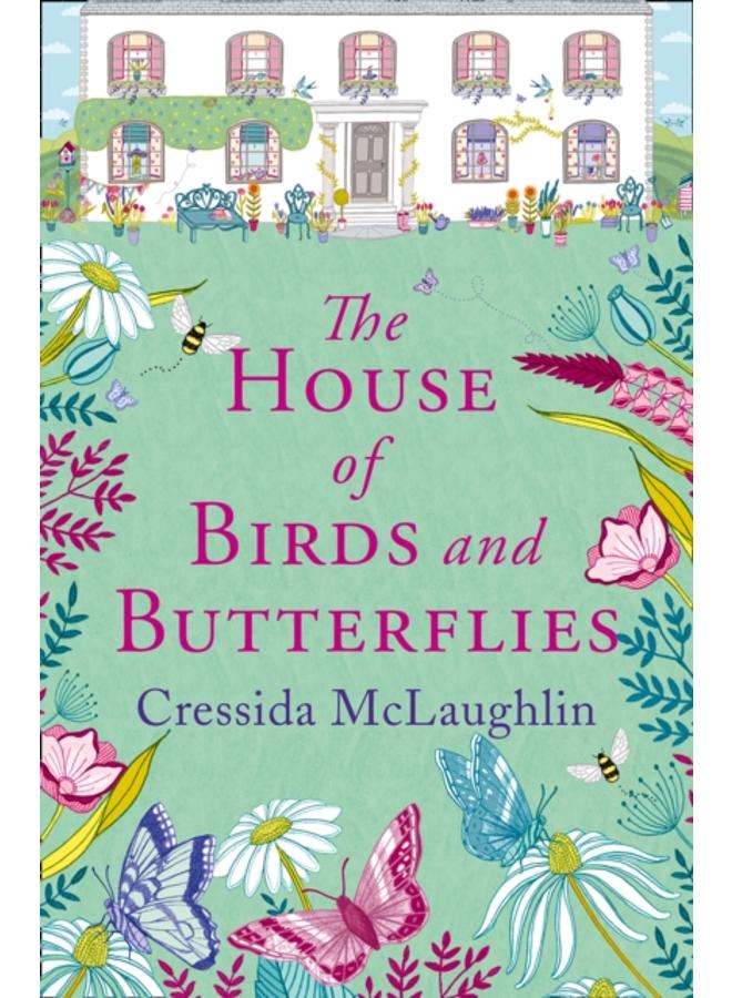 The House of Birds and Butterflies