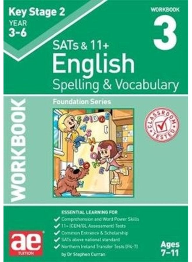 KS2 Spelling Vocabulary Workbook 3 Foundation Level - Paperback