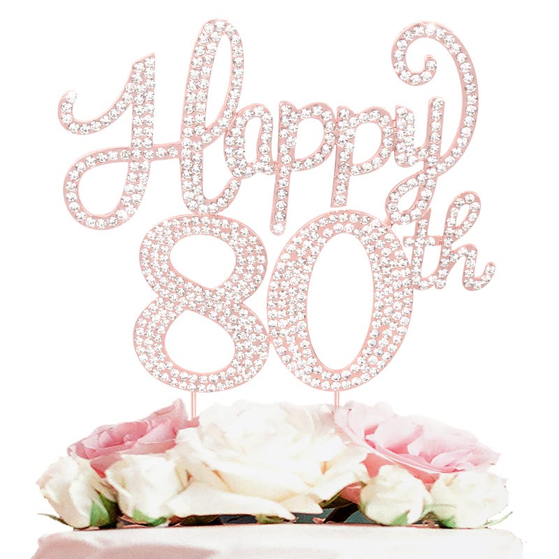 LASKYER Happy 80th Birthday Rose Gold Rhinestone Cake Topper - 80th Birthday/Anniversary Cheers to Eighty Years Old Bday Party Metal Sparkly Centerpieces Decorations. - Image 1