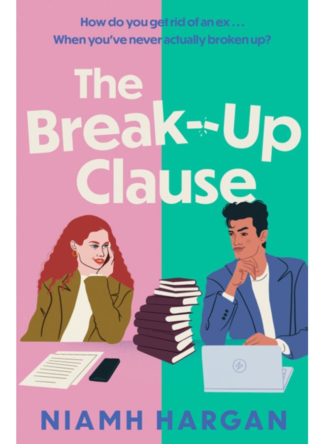 The Break-Up Clause 