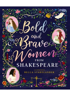 Bold and Brave Women from Shakespeare - pzsku/Z904A68810153BC9F49F4Z/45/_/1734526161/667fb80b-9ca2-41bb-95a4-fd5c1b176e53