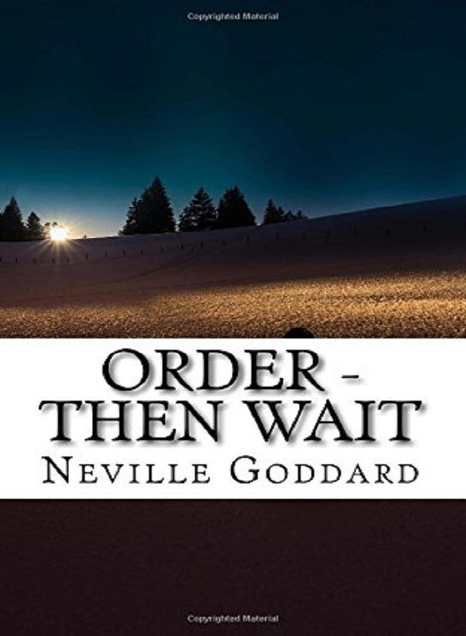 Order Then Wait