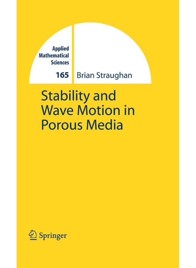 Stability and Wave Motion in Porous Media 