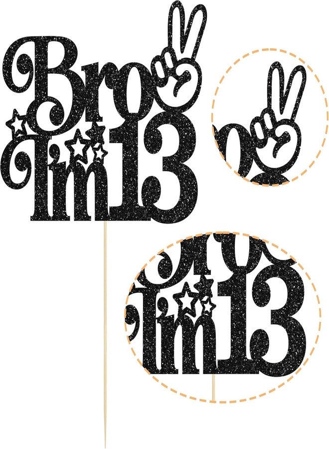 SVM CRAFT® Brother I'm 13 Cake Topper Glitter Happy 13th Birthday Cake Pick Bro I'm 13 Cake Decoration It's My 13th Birthday Decorations for Boys Cheers to 13 Years Old Birthday Party Supplies Black - Image 2