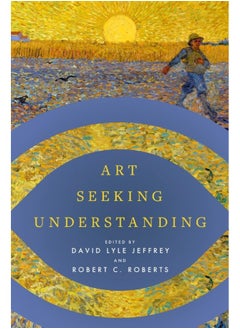 Art Seeking Understanding 