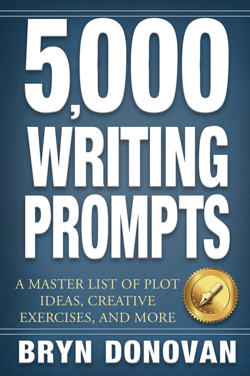 5,000 WRITING PROMPTS: A Master List of Plot Ideas, Creative Exercises, and More - Image 1