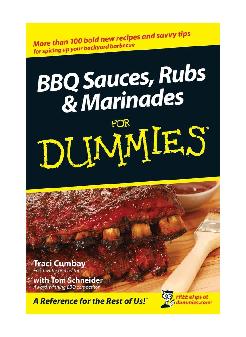 BBQ Sauces Rubs And Marinades for Dummies For Dummies Cooking 