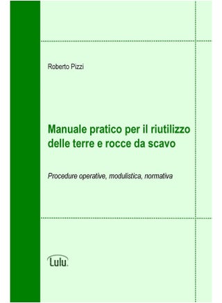 Manuale pratico per il riutilizzo delle terre e rocce da scavo - pzsku/Z9075EEDF87A0E56E64FEZ/45/1747136177/665af6e8-98c4-4e77-b765-38434cf5976d