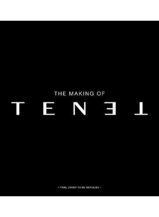The Secrets of Tenet: Inside Christopher Nolan's Quantum Cold War 