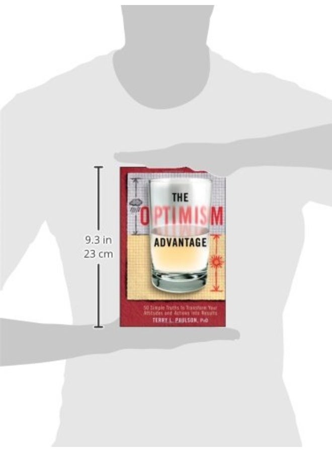 WILEY The Optimism Advantage: 50 Simple Truths to Transform Your Attitudes and Actions into Results  - Image 3