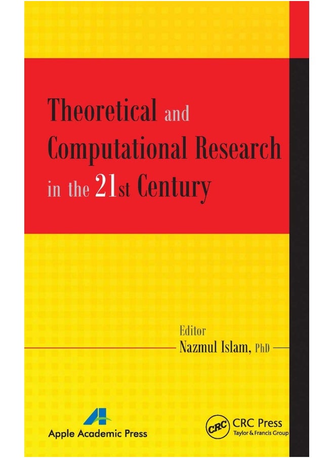 Theoretical and Computational Research in the 21st Century 
